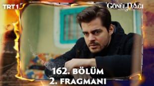 Gönül Dağı Filmi 162. Bölüm 2. Fragmanı