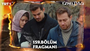 Gönül Dağı Filmi 159. Bölüm Fragmanı