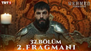 Mehmed Fetihler Sultanı Filmi 32. Bölüm 2. Fragmanı