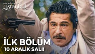 Sen Ağlama İstanbul Filmi Tanıtım