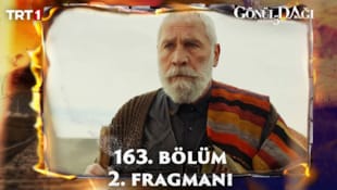 Gönül Dağı Filmi 163. Bölüm 2. Fragmanı