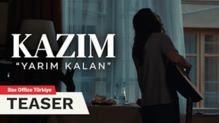 Kazım: Yarım Kalan Filmi Teaser