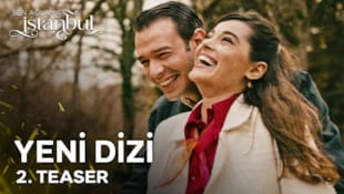 Sen Ağlama İstanbul Filmi 2. Teaser