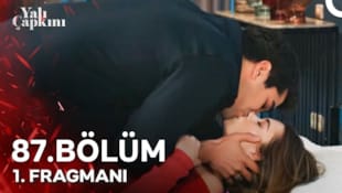 Yalı Çapkını Filmi 87. Bölüm 1. Fragmanı