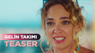 Gelin Takımı Filmi Teaser