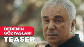 Dedemin Gözyaşları Filmi Teaser