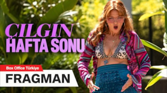 Çılgın Hafta Sonu Filmi Fragman (Altyazılı)