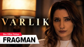 Varlık Filmi Fragman