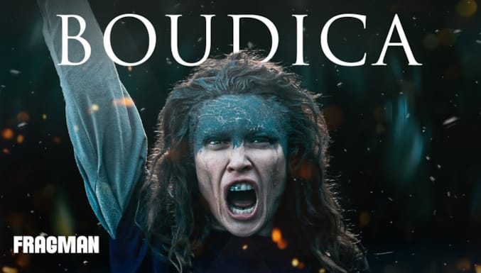 Boudica Filmi Altyazılı Fragman