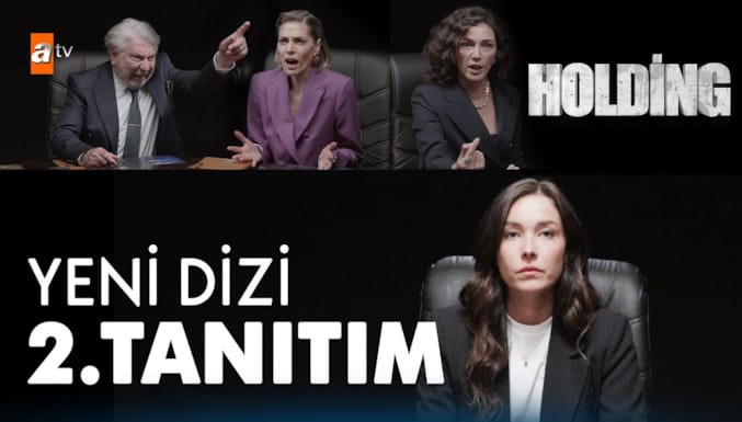 Holding Dizisi 2. Tanıtım