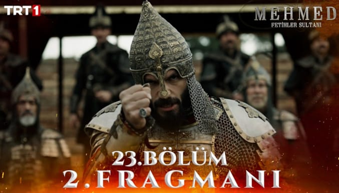 Mehmed Fetihler Sultanı Dizisi 23. Bölüm 2. Fragmanı