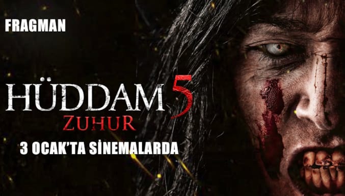 Hüddam 5: Zuhur Filmi Fragman