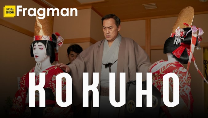 Kokuhô Filmi Fragman (Altyazılı)