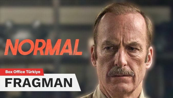 Normal Filmi Altyazılı Fragman