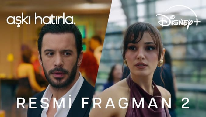 Aşkı Hatırla Dizisi Fragman 2