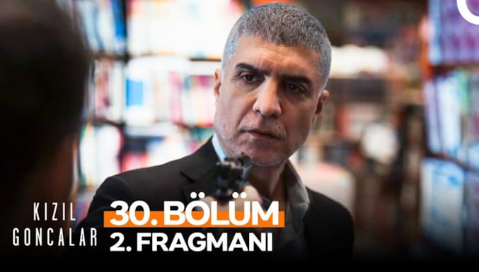 Kızıl Goncalar Dizisi 30. Bölüm 2. Fragmanı