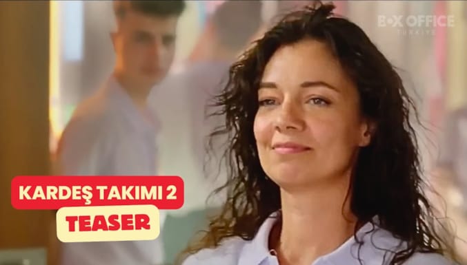 Kardeş Takımı 2 Filmi Teaser Fragman