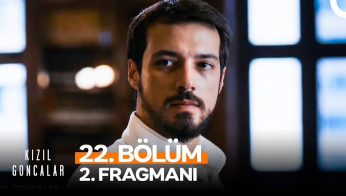 Kızıl Goncalar Dizisi 22. Bölüm 2. Fragmanı