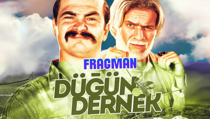 Düğün Dernek Filmi Fragman