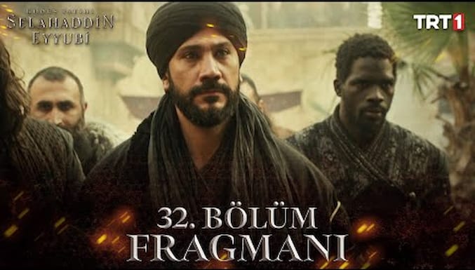 Kudüs Fatihi Selahaddin Eyyubi Dizisi 32. Bölüm Fragmanı