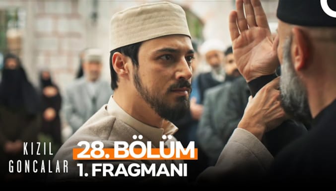 Kızıl Goncalar Dizisi 28. Bölüm 1. Fragmanı