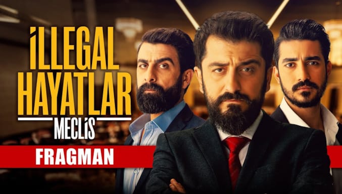 İllegal Hayatlar: Meclis Filmi Fragman