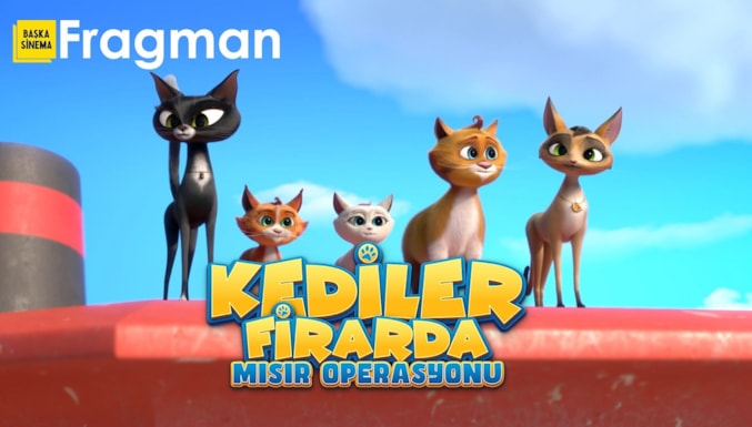 Kediler Firarda: Mısır Operasyonu Filmi Fragman (Dublajlı)