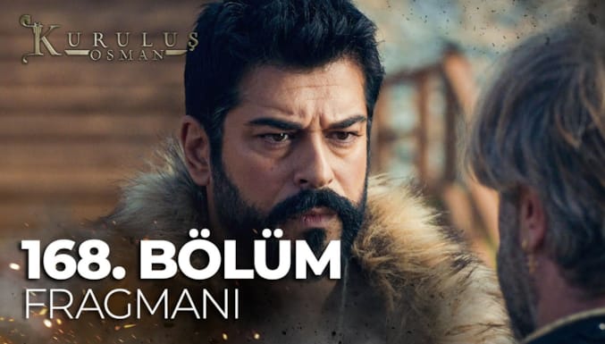 Kuruluş Osman Dizisi 168. Bölüm Fragman