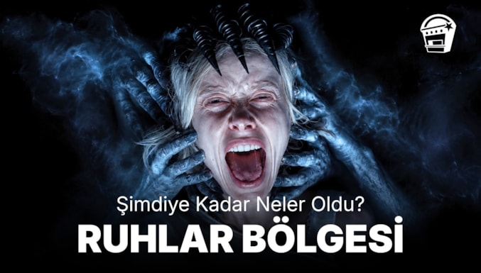Ruhlar Bölgesi: Aramızdalar Filmi Ruhlar Bölgesi'nde Şimdiye Kadar Neler Oldu?