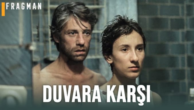Duvara Karşı Filmi Fragman