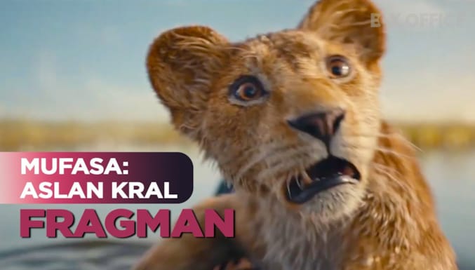 Mufasa: Aslan Kral Filmi Dublajlı İlk Fragman