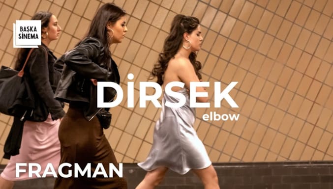 Dirsek Filmi Altyazılı Fragman