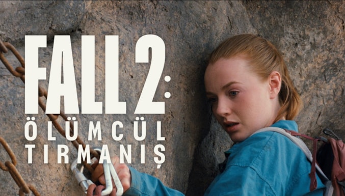Fall 2: Ölümcül Tırmanış Filmi Fragman (Dublajlı)