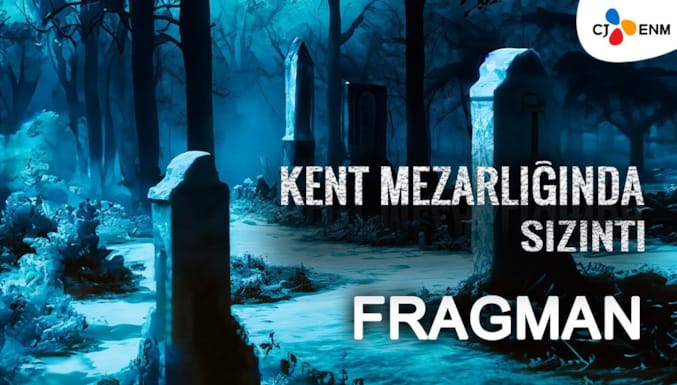 Kent Mezarlığında Sızıntı Filmi Fragman