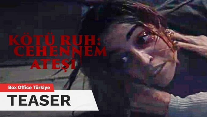 Kötü Ruh: Cehennem Ateşi Filmi Teaser