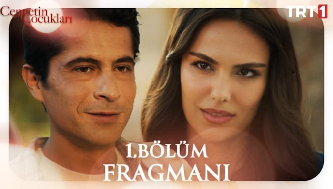 Cennetin Çocukları Dizisi 1. Bölüm Fragmanı