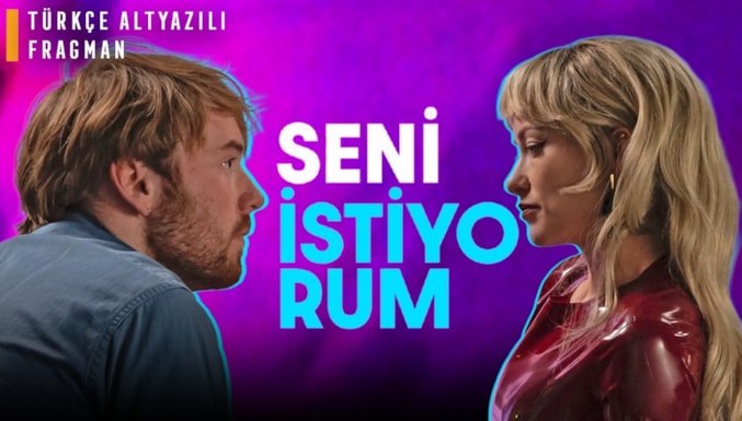 Seni İstiyorum Filmi Fragman (Altyazılı)