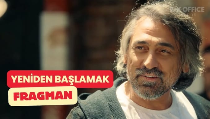 Yeniden Başlamak Filmi Fragman