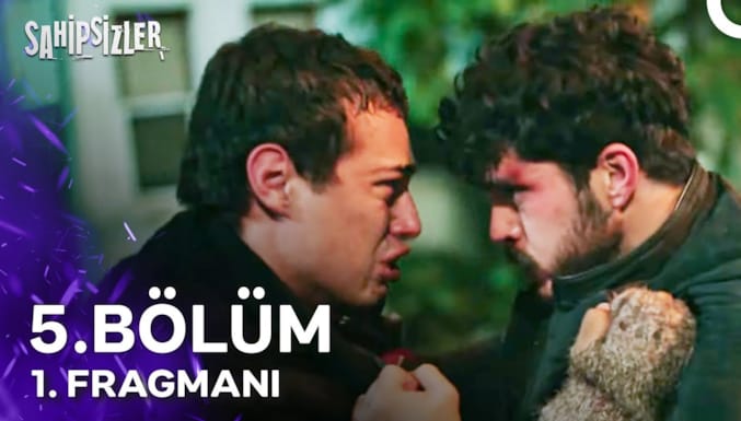 Sahipsizler Dizisi 5. Bölüm 1. Fragmanı