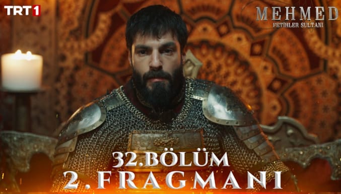 Mehmed Fetihler Sultanı Dizisi 32. Bölüm 2. Fragmanı