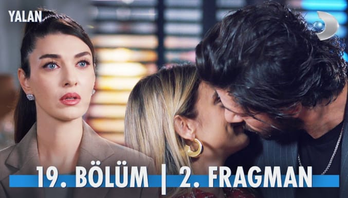 Yalan Dizisi 19. Bölüm 2. Fragmanı