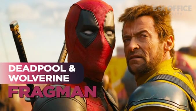 Deadpool & Wolverine Filmi Fragman 2