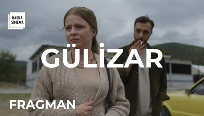 Gülizar Filmi Fragman
