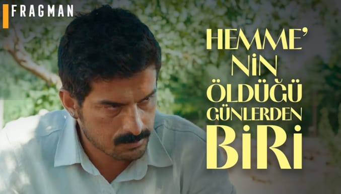 Hemme'nin Öldüğü Günlerden Biri Filmi Fragman