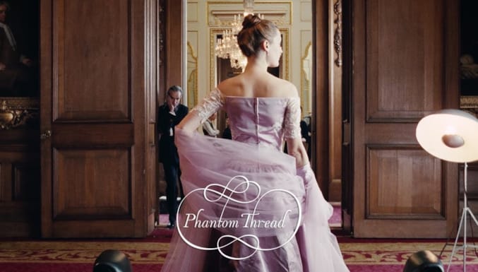 Phantom Thread Filmi Orijinal Fragman