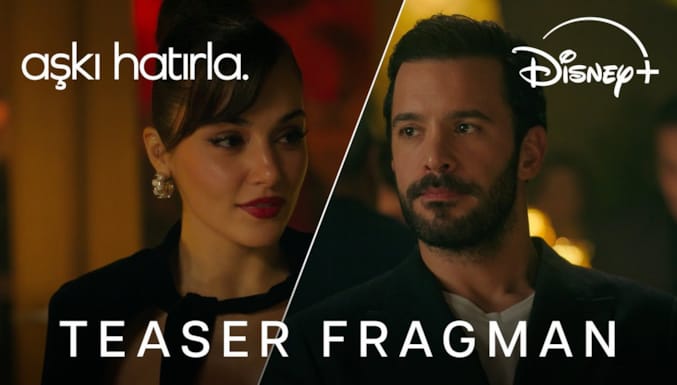 Aşkı Hatırla Dizisi Tanıtım