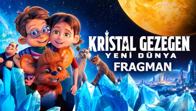 Kristal Gezegen: Yeni Dünya Filmi Fragman (Dublajlı)