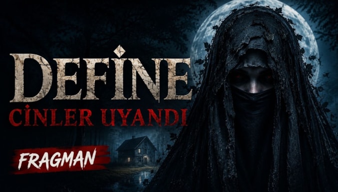 Define: Cinler Uyandı Filmi Fragman