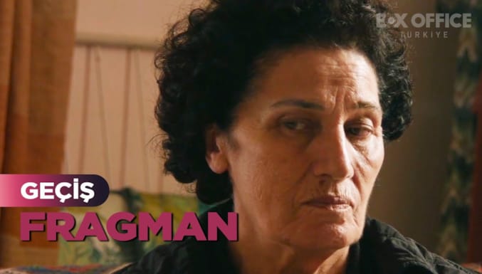 Geçiş Filmi Fragman