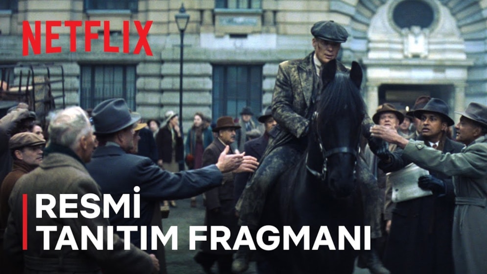 Peaky Blinders: Ölümsüz Adam Filmi Fragman (Altyazılı)